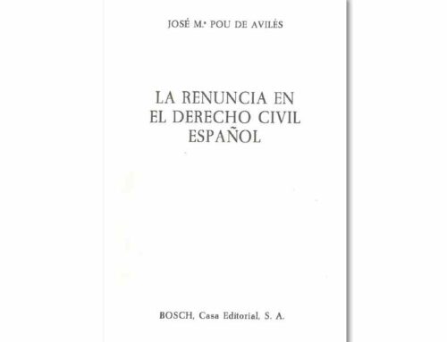 La renuncia en el Derecho Civil Español